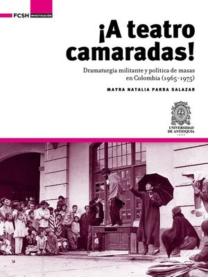 cover image of ¡A Teatro Camaradas!